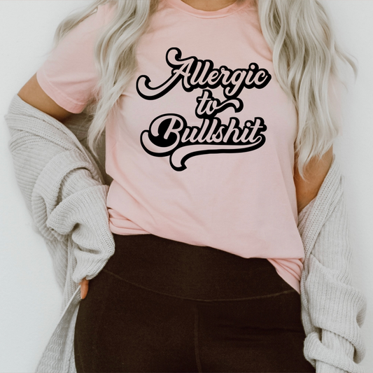 Allergic to B.S T-Shirt - Renee Lane Company