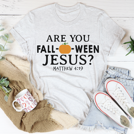 Are You Falloween Jesus T-Shirt - Renee Lane Company