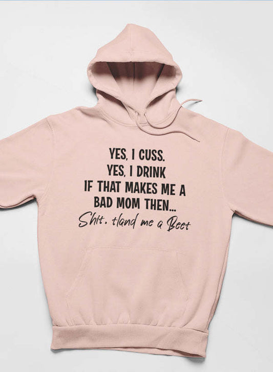 Bad Mom Hoodie - Renee Lane Company