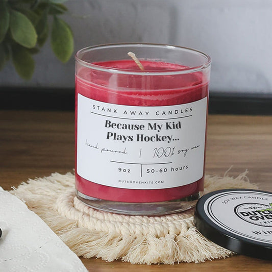 Because My Kid Plays Hockey - Natural Soy Wax Candle - Renee Lane Company