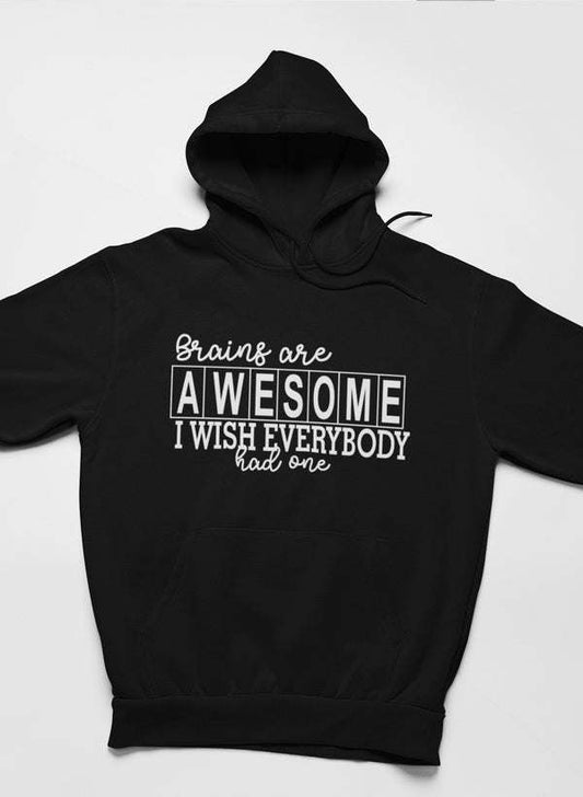 Brains Are Awesome Hoodie - Renee Lane Company