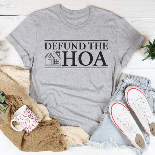 Heather gray T-shirt with 'DEFUND THE HOA' front graphic, crew neck