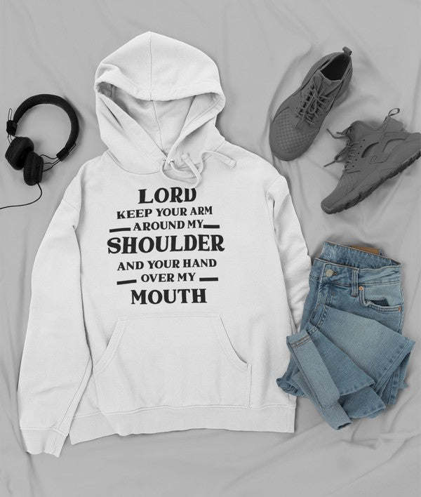 Lord Keep Your Arm Around My Shoulder Hoodie - Renee Lane Company