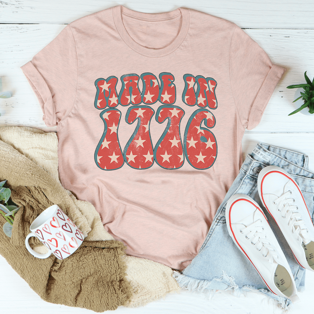 Made In 1776 T-Shirt - Renee Lane Company