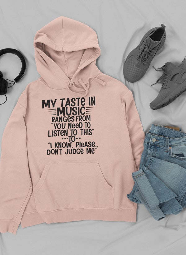My Taste In Music Hoodie - Renee Lane Company