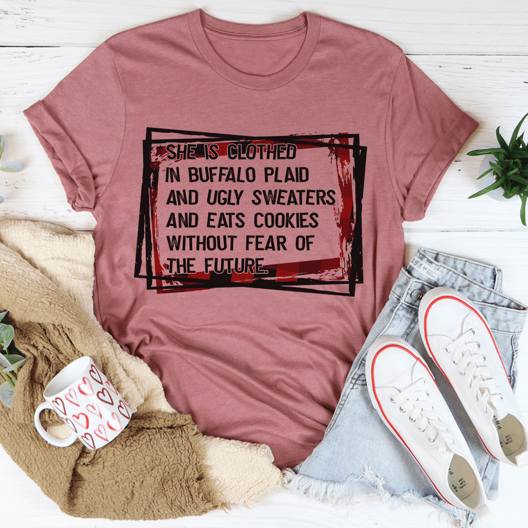 She's Clothed In Buffalo Plaid And Ugly Sweaters T-Shirt - Renee Lane Company