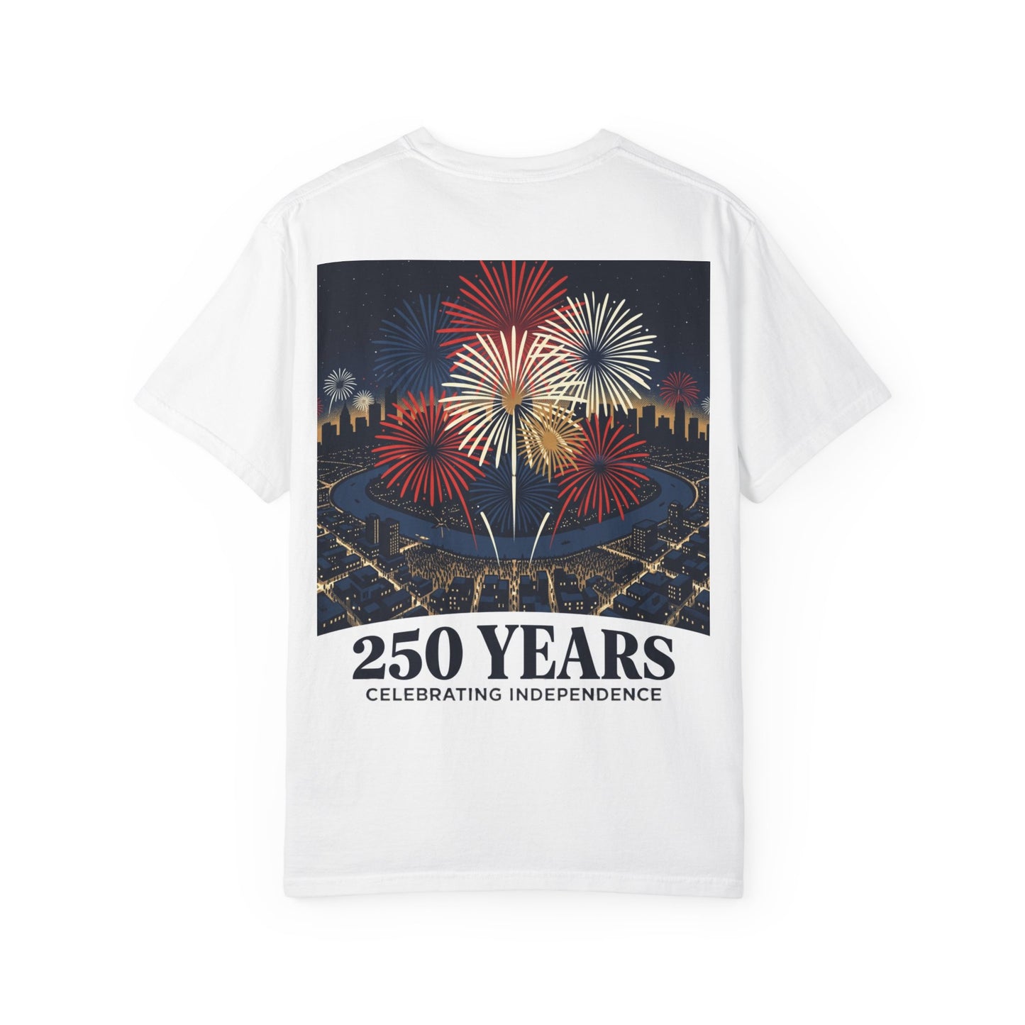 White T-shirt with large fireworks scene and text "250 YEARS" and "Celebrating Independence".