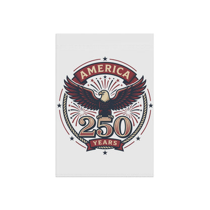 White garden banner with America 250 Years eagle emblem, flat view