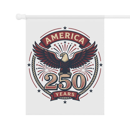 White garden banner with America 250 Years eagle emblem, shown on white rod