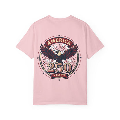 Pink unisex T-shirt with eagle badge 'America 250 Years' graphic centered on front
