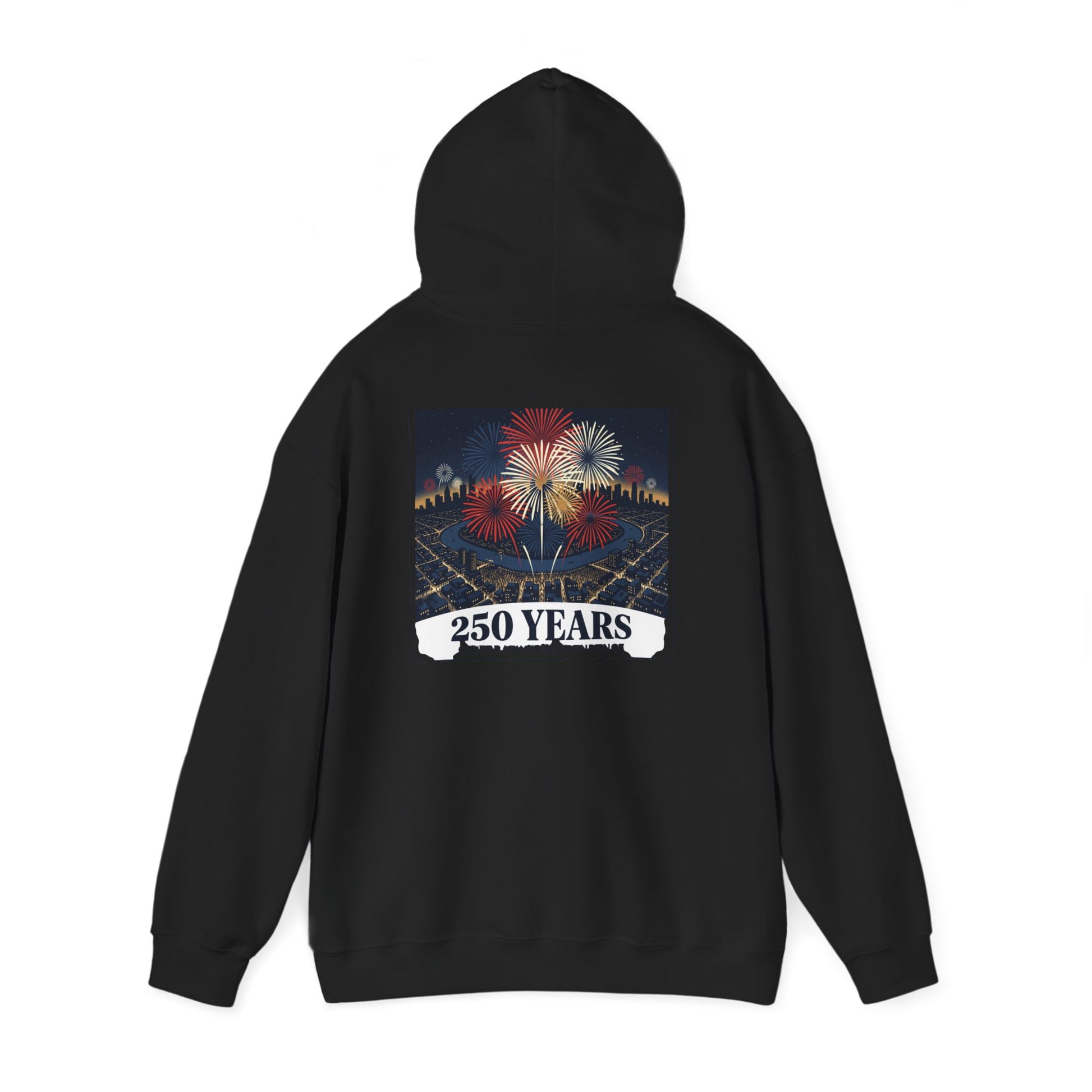 Black pullover hoodie with fireworks “250 years” graphic centered on the back
