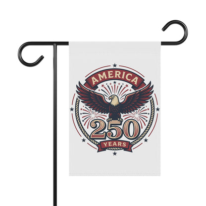 White garden banner with America 250 Years eagle emblem, hanging from a black hook