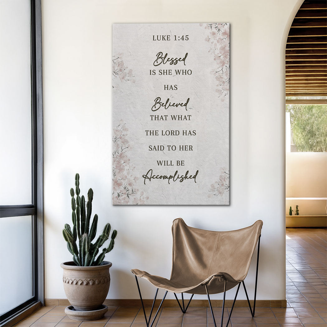 Framed wall art canvas with pale floral design and the Luke 1:45 quote