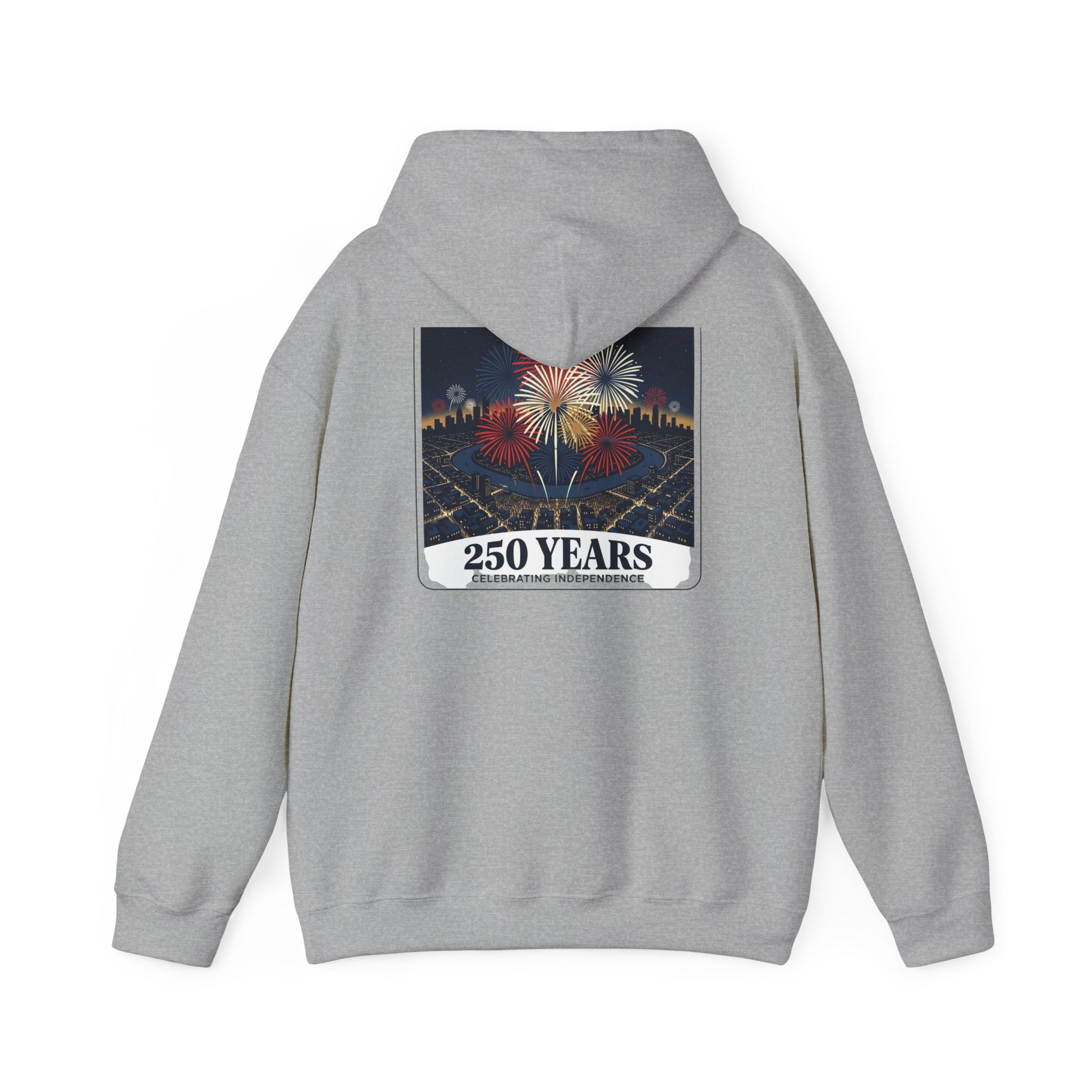 Light gray hoodie with “250 Years” fireworks graphic on back