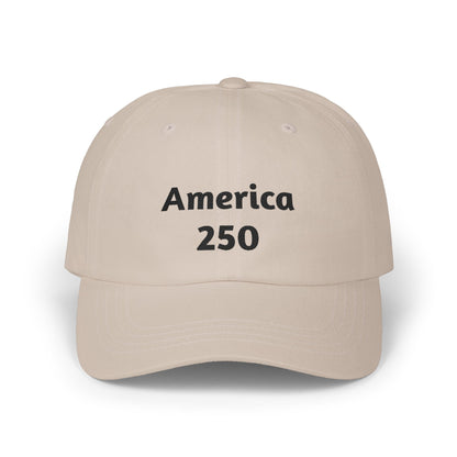 Stone/tan dad cap with “America 250” front print