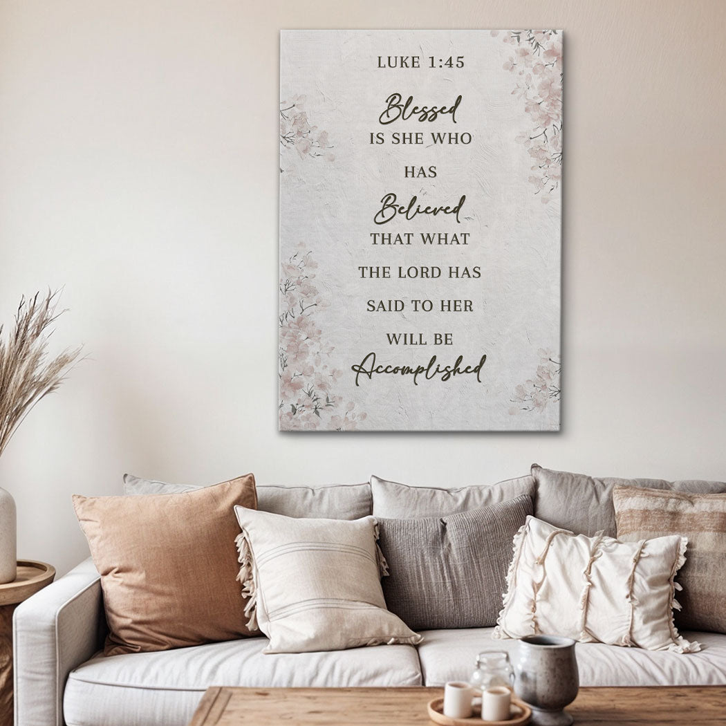 Framed wall art canvas with soft floral accents and the Luke 1:45 quote text