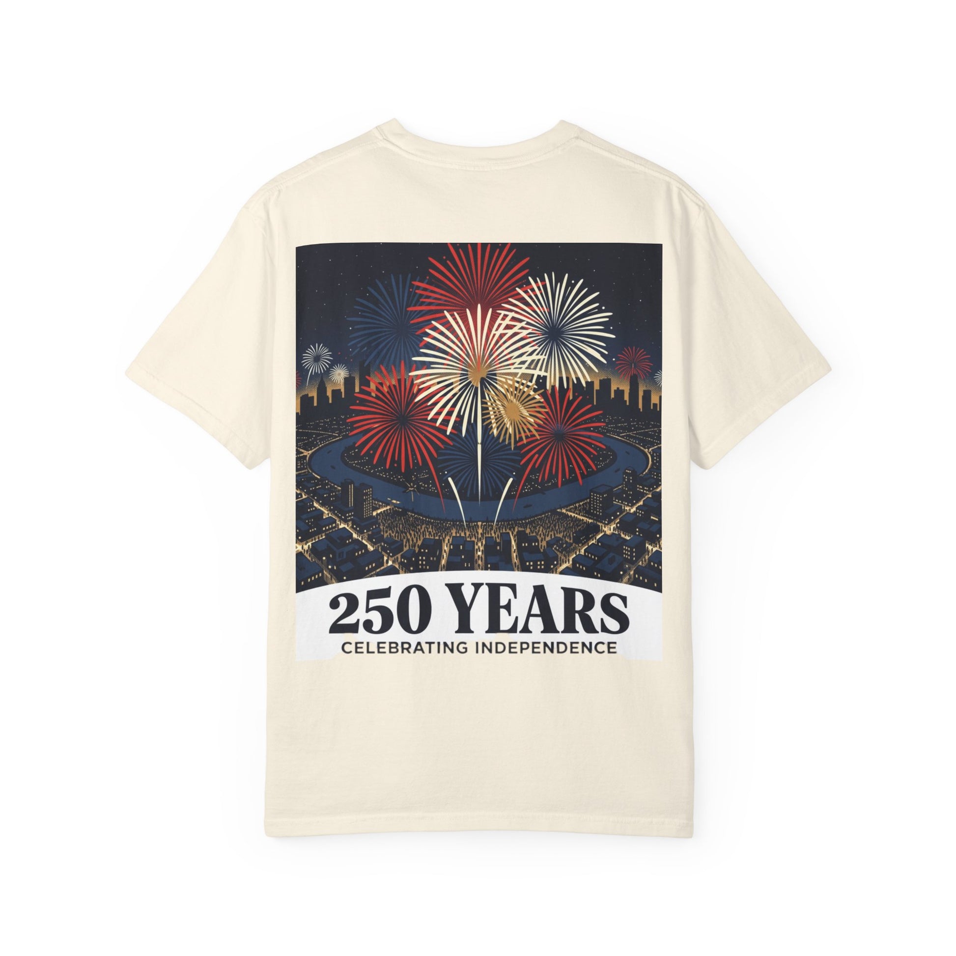 Cream T-shirt with large fireworks scene and text "250 YEARS" and "Celebrating Independence".