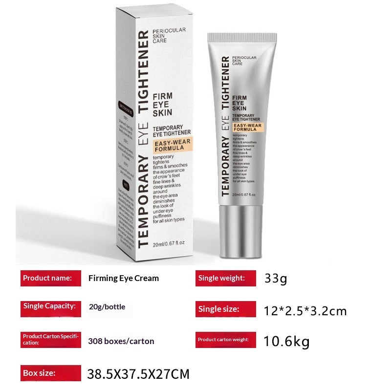 Temporary Eye Tightener Firming Eye Cream