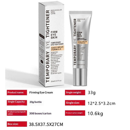 Temporary Eye Tightener Firming Eye Cream