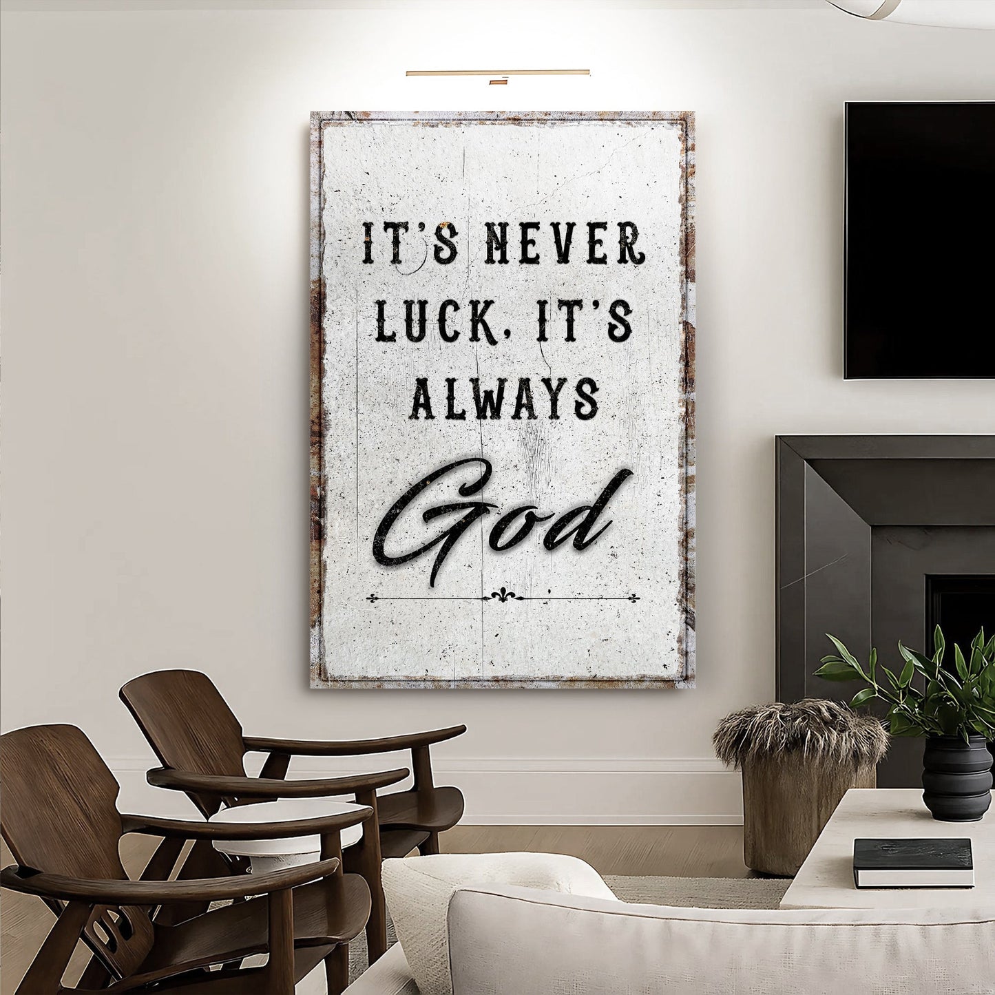 Framed wall art canvas with "It's never luck, it's always" and bold "God" script