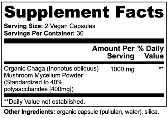 Supplement Facts panel: serving size 2 vegan capsules; 1000 mg organic chaga.