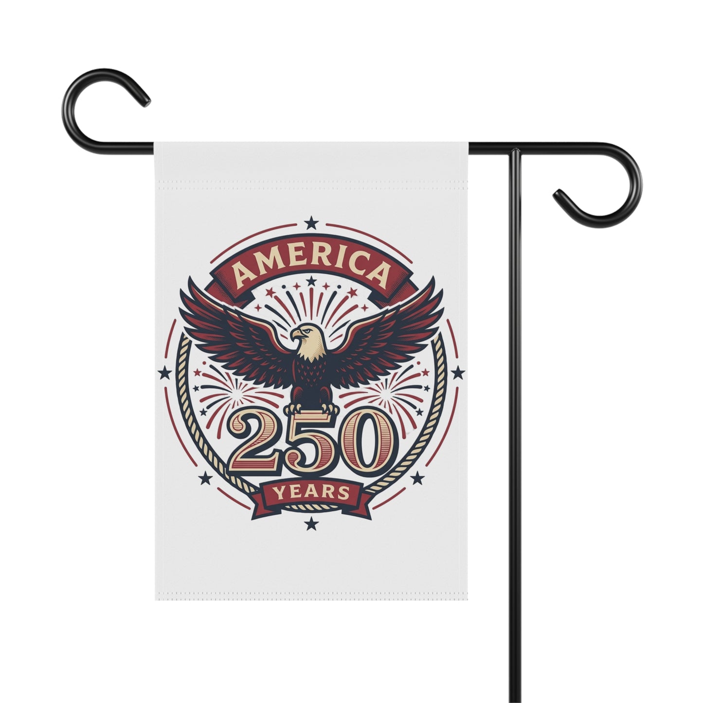 White garden banner with America 250 Years eagle emblem on black pole hooks
