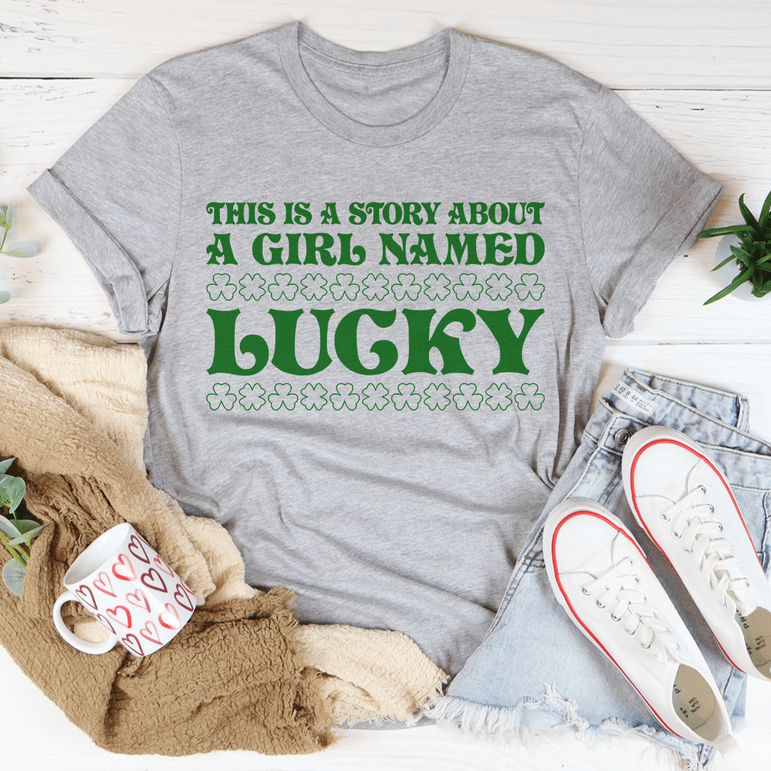 A Girl Named Lucky T-Shirt - Renee Lane Company