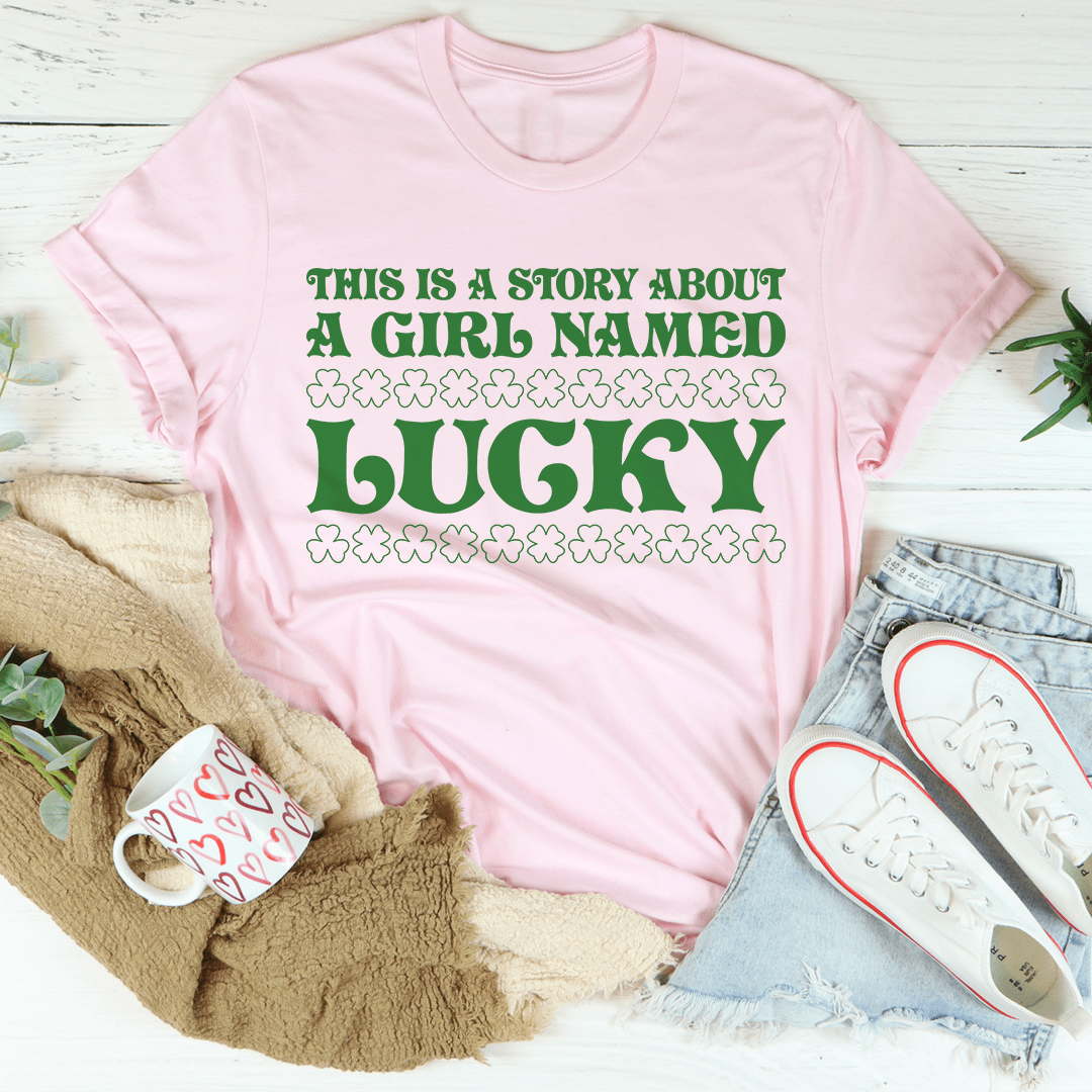 A Girl Named Lucky T-Shirt - Renee Lane Company
