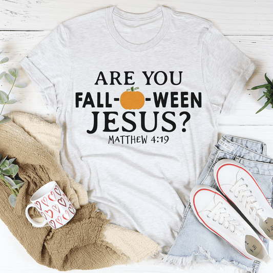 Are You Falloween Jesus T-Shirt - Renee Lane Company