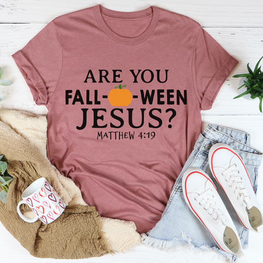 Are You Falloween Jesus T-Shirt - Renee Lane Company
