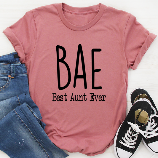 BAE Best Aunt Ever T-Shirt - Renee Lane Company