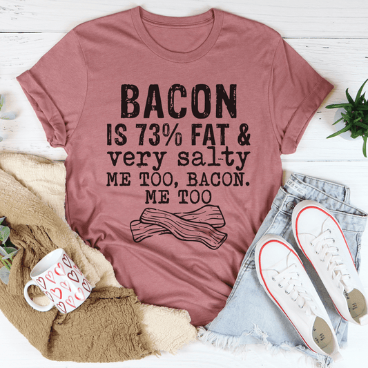 Bacon Fat And Salty T-Shirt - Renee Lane Company