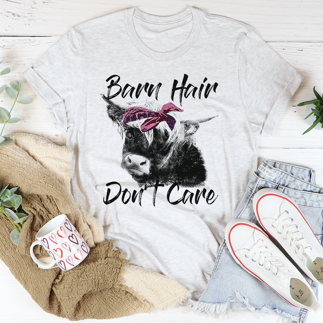 Barn Hair Don't Care T-Shirt - Renee Lane Company
