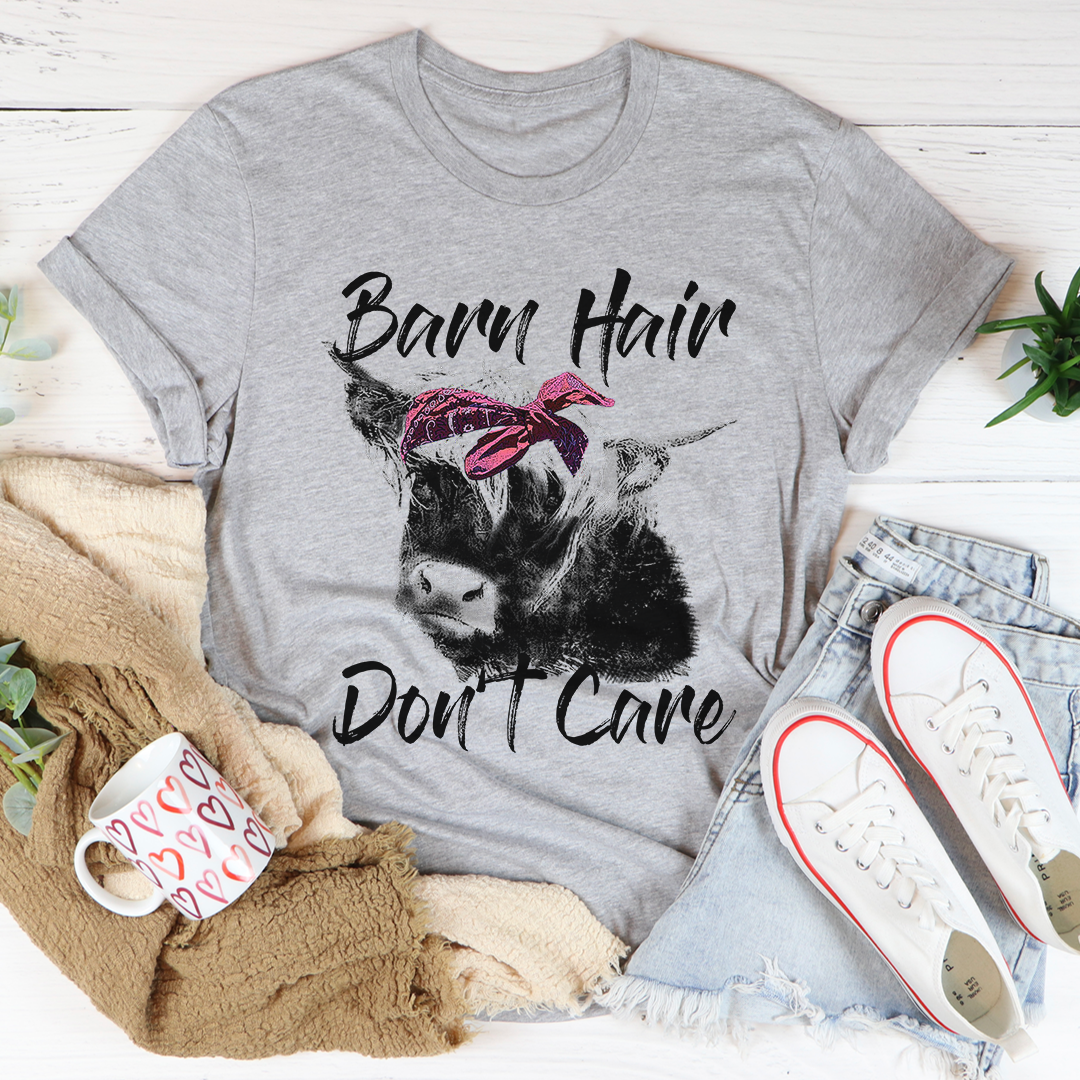 Barn Hair Don't Care T-Shirt - Renee Lane Company