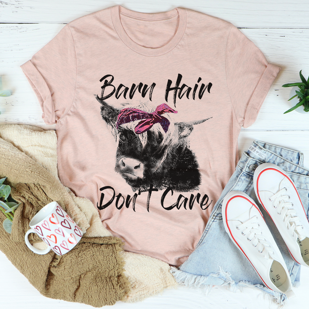 Barn Hair Don't Care T-Shirt - Renee Lane Company