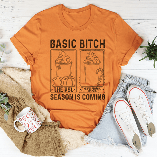 Basic B Season Is Coming T-Shirt - Renee Lane Company