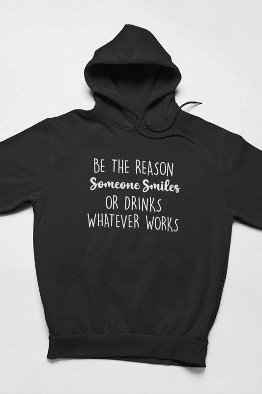 Be The Reason Someone Smiles Hoodie - Renee Lane Company