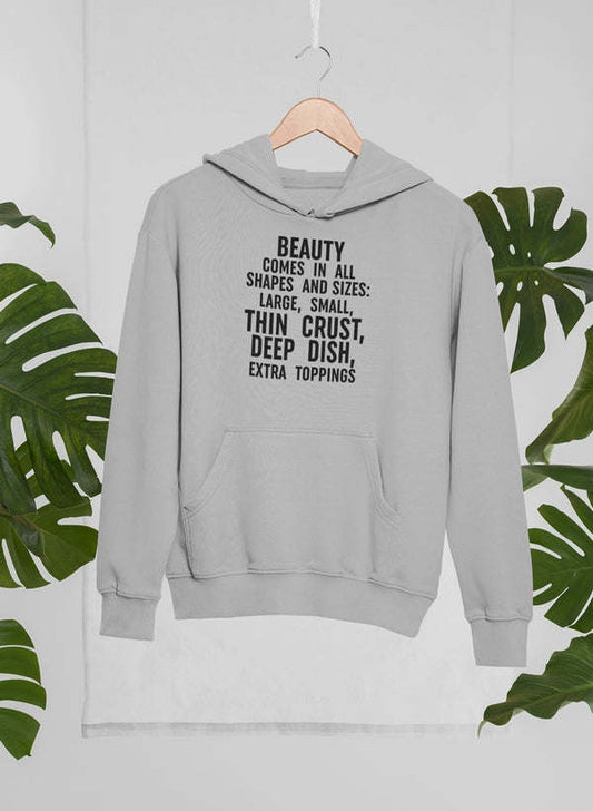Beauty Comes in All Shapes and Sizes Hoodie - Renee Lane Company