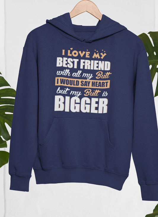 Bigger Butt Hoodie - Renee Lane Company