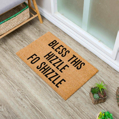 "Bless This Hizzle Fo Shizzle" Heavy-Duty Coconut Coir Doormat - Non-Slip Premium Outdoor Mat for Entryway with Humorous Housewarming Gift Design, 23.6x15.7 Inch (60x40cm) Durable Front Porch Decor - Renee Lane Company