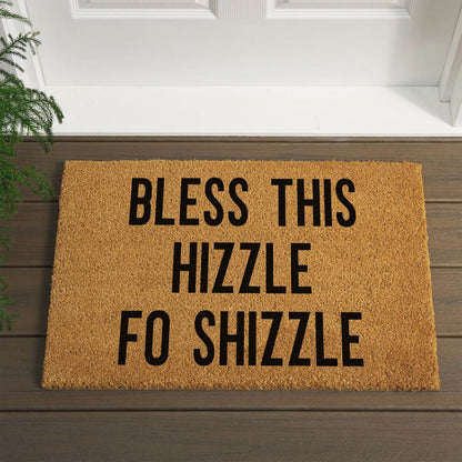 "Bless This Hizzle Fo Shizzle" Heavy-Duty Coconut Coir Doormat - Non-Slip Premium Outdoor Mat for Entryway with Humorous Housewarming Gift Design, 23.6x15.7 Inch (60x40cm) Durable Front Porch Decor - Renee Lane Company