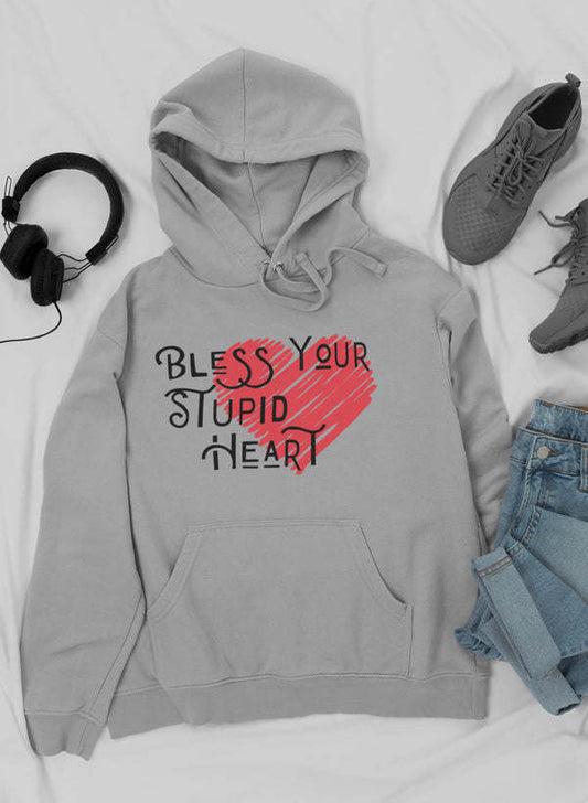 Bless Your Stupid Heart Hoodie - Renee Lane Company