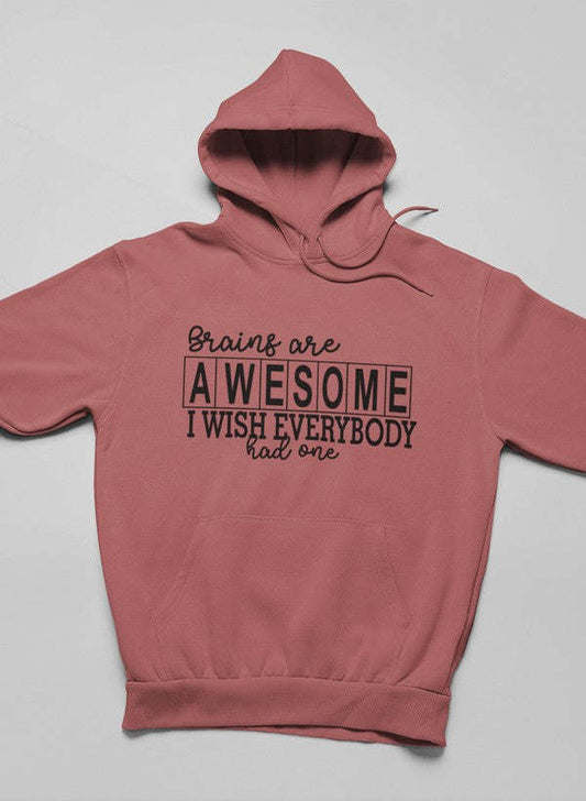 Brains Are Awesome Hoodie - Renee Lane Company