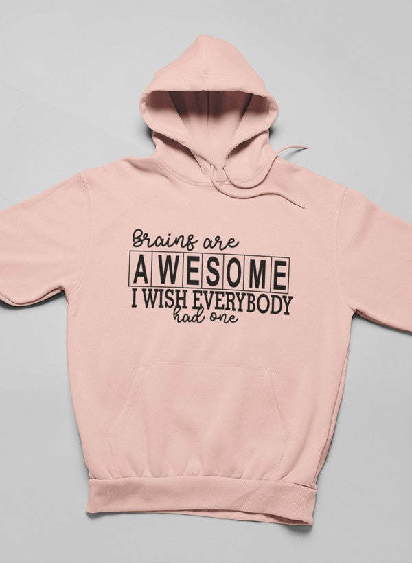 Heather prism peach hoodie with front “Brains are Awesome” text graphic and kangaroo pocket