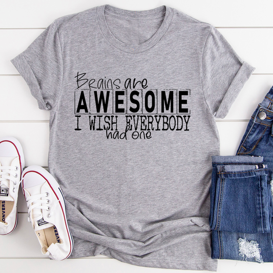 Brains Are Awesome T-Shirt - Renee Lane Company