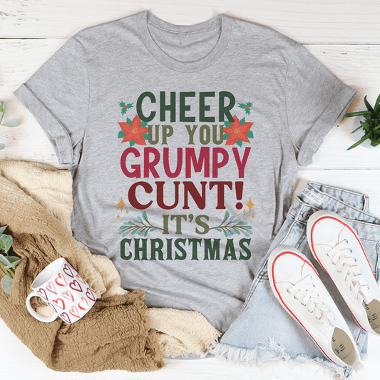 Cheer Up It's Christmas T-Shirt - Renee Lane Company