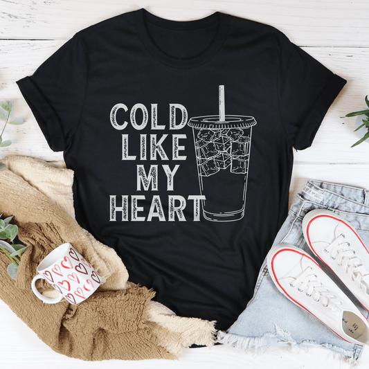 Cold Like My Heart T-Shirt - Renee Lane Company
