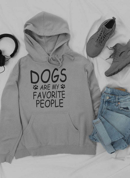 Light gray hoodie with 'DOGS ARE MY FAVORITE PEOPLE' front print and kangaroo pocket