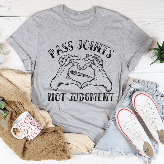 Heather gray T-shirt with 'PASS JOINTS' and 'NOT JUDGMENT' graphic, crewneck