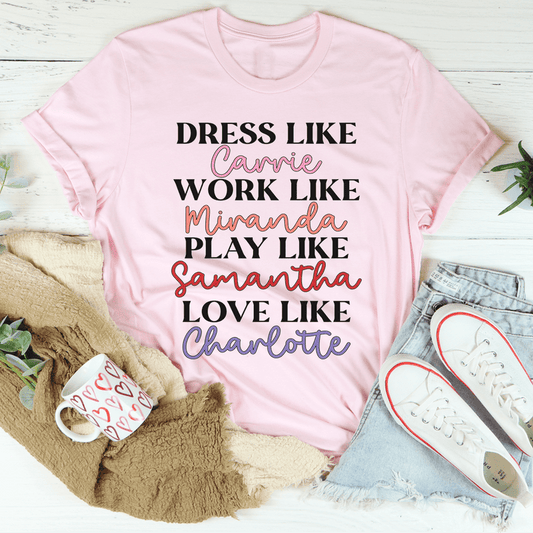 Pink T-shirt, short-sleeve crew neck, with front 'Dress Like' text graphic